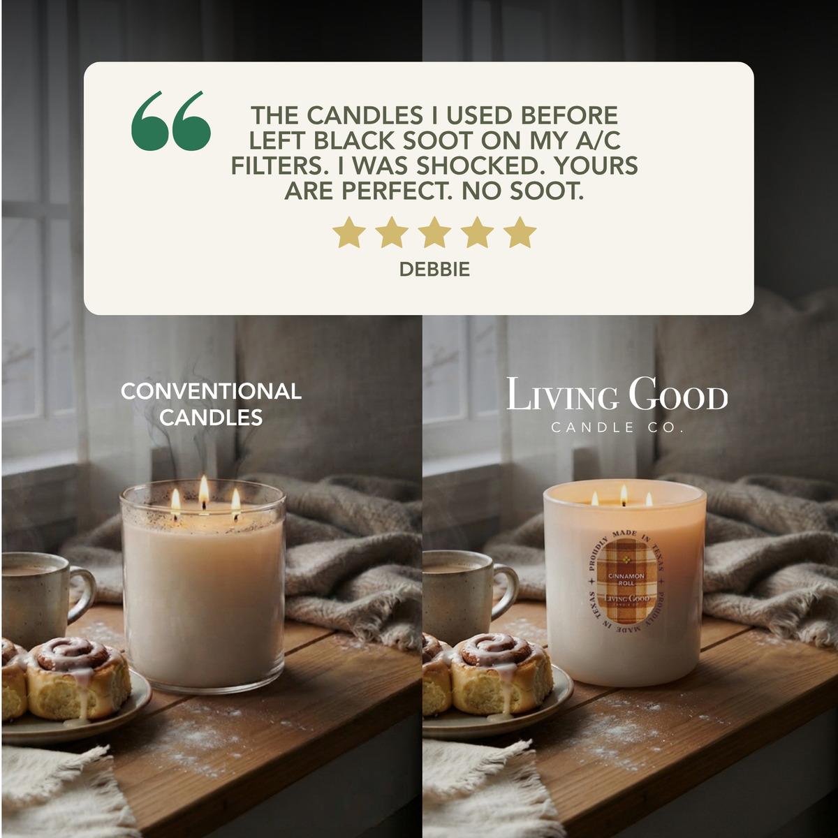Customer review graphic comparing a conventional candle with the Living Good Cinnamon Roll beeswax candle for visible soot.