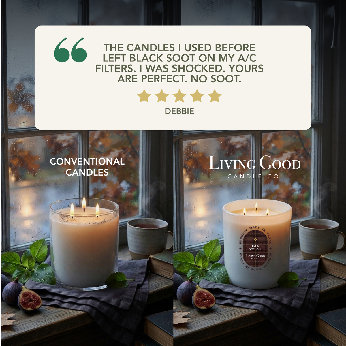 Customer review from Debbie beside a Living Good Candle Co. Fig & Patchouli 15oz beeswax candle in a rainy autumn window